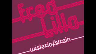 Fred Lilla - Wisteria (Millia Records)