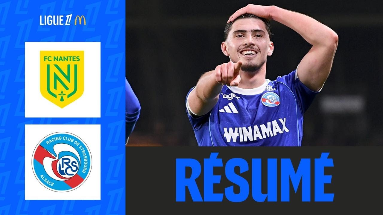 Nantes vs RC Strasbourg Highlights