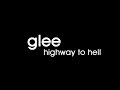 Highway To Hell - Glee Cast