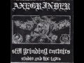 AXEGRINDER - Still Grinding Enemies (Studio And Live Tapes)