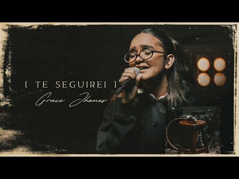 Grace Jhones - Te Seguirei [Clipe Oficial]