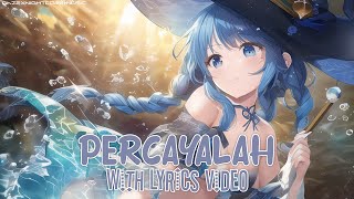 Download lagu Nightcore - Percayalah (Siti Nurhaliza) - [Lyrics] mp3