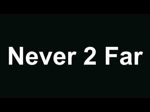 Eminem - Never 2 Far (Lyrics)