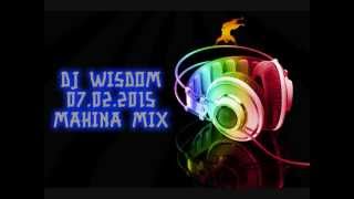 Dj Wisdom - 7th Feb 2015 - Makina Mix