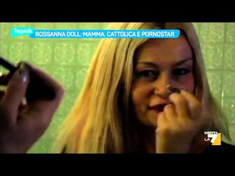 Rossana Doll: Mamma, cattolica e pornostar
