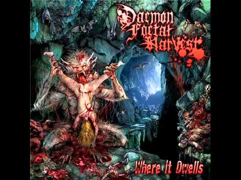 Daemon Foetal Harvest - Buckled Body Abortion