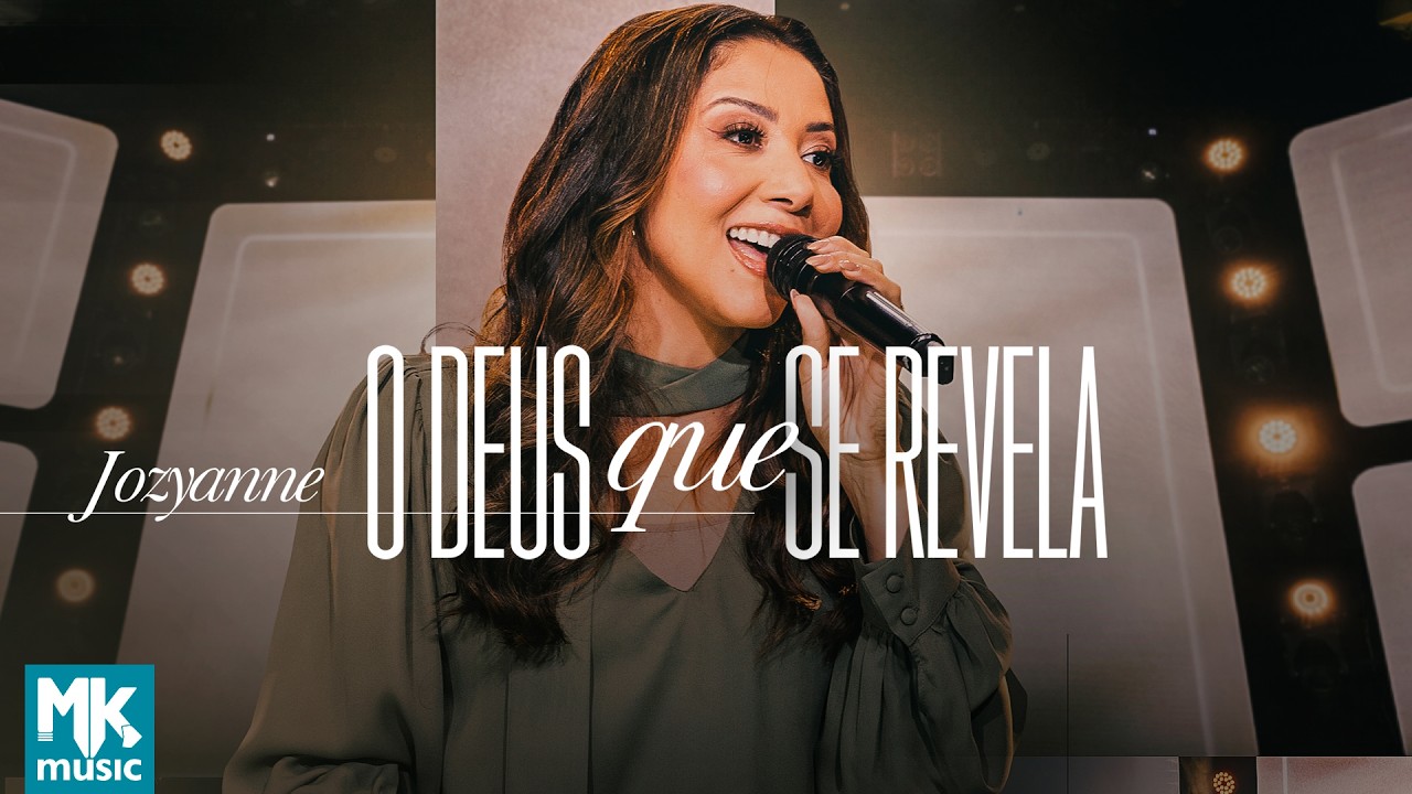 Jozyanne - O Deus Que Se Revela (Ao Vivo)