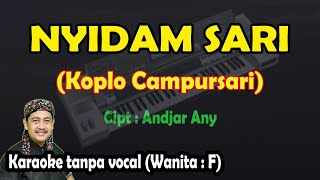 Download lagu Nyidam sari karaoke koplo campursari nada wanita mp3