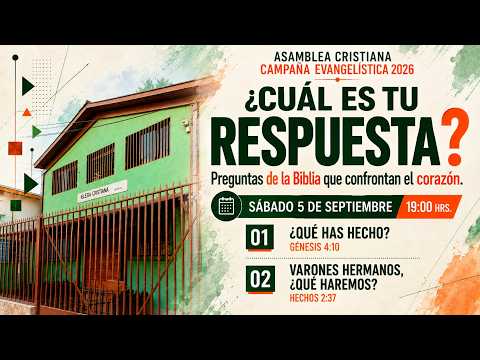 ¿CUÁL ES TU RESPUESTA? | Campaña Evangelística 2026