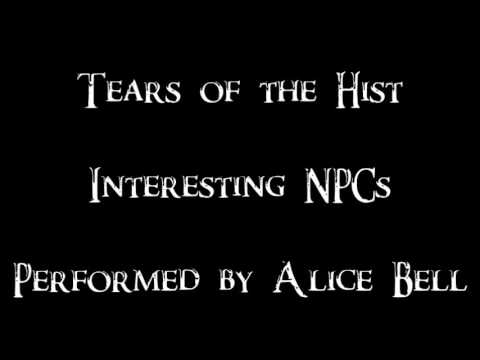 Tears of the Hist- Interesting NPCS- Fjona/ Alice Belle Video