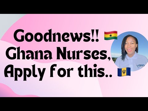 GOODNEWS, GHANA NURSES, APPLY FOR THIS |MOH| Barbados