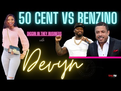 50 Cent and Benzino Beef | Devyn "Diggin in they Business"