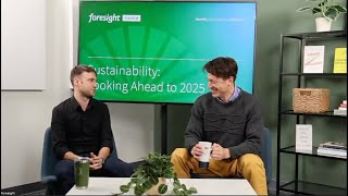 Sustainability: Looking Ahead to 2025