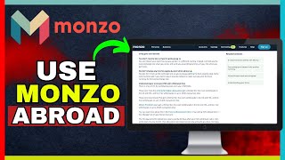 How To Use A Monzo Card Abroad (2024)