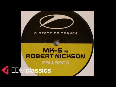 MK-S vs Robert Nickson - Fallback (Original Mix) (2004)