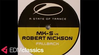 MK-S vs Robert Nickson - Fallback (Original Mix) (2004)