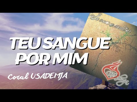 Teu Sangue Por Mim | Coral Usademja
