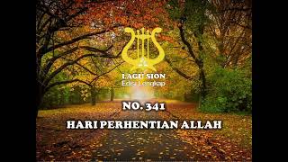 Download lagu LAGU SION 341. HARI PERHENTIAN ALLAH | LAGU SION EDISI LENGKAP | LAGU ROHANI | LAGU IBADAH | SABAT mp3
