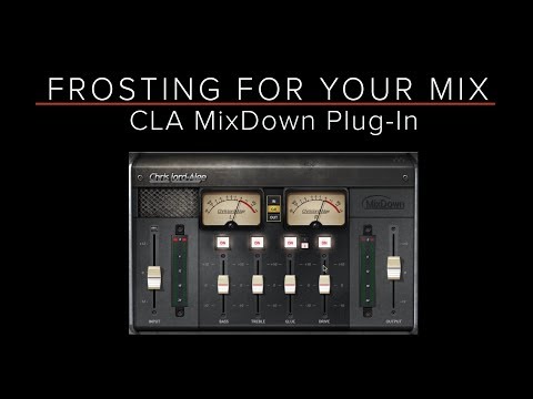 WAVES CLA MIXDOWN Plug-In - Demo / Review - Frosting for your Mix - Guitar/Recording Discoveries #43
