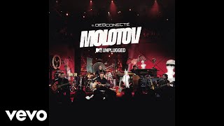 Molotov - Cerdo (Audio/MTV Unplugged)