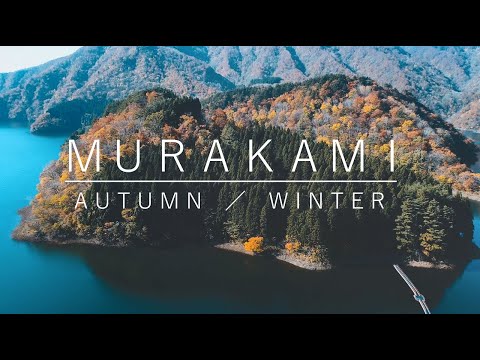 新潟県村上市 | 観光PR動画 ～秋・冬編～ | Amazing views of Murakami city , Niigata pref. (Autumn & Winter)