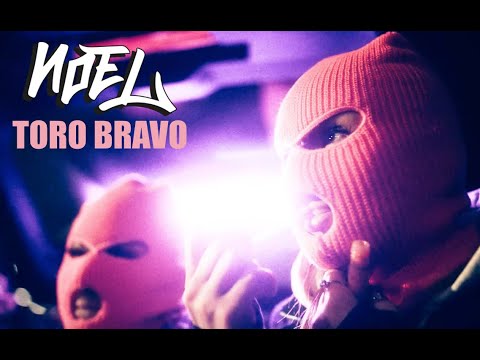 NOEL - TORO BRAVO prod. by SAM SALAM (Official Video)