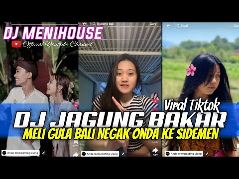 DJ VELOCITY TIKTOK!!! DJ MELI GULA BALI NEGAK HONDA KE SIDEMEN || DJ JAGUNG BAKAR FULL ALBUM VIRAL