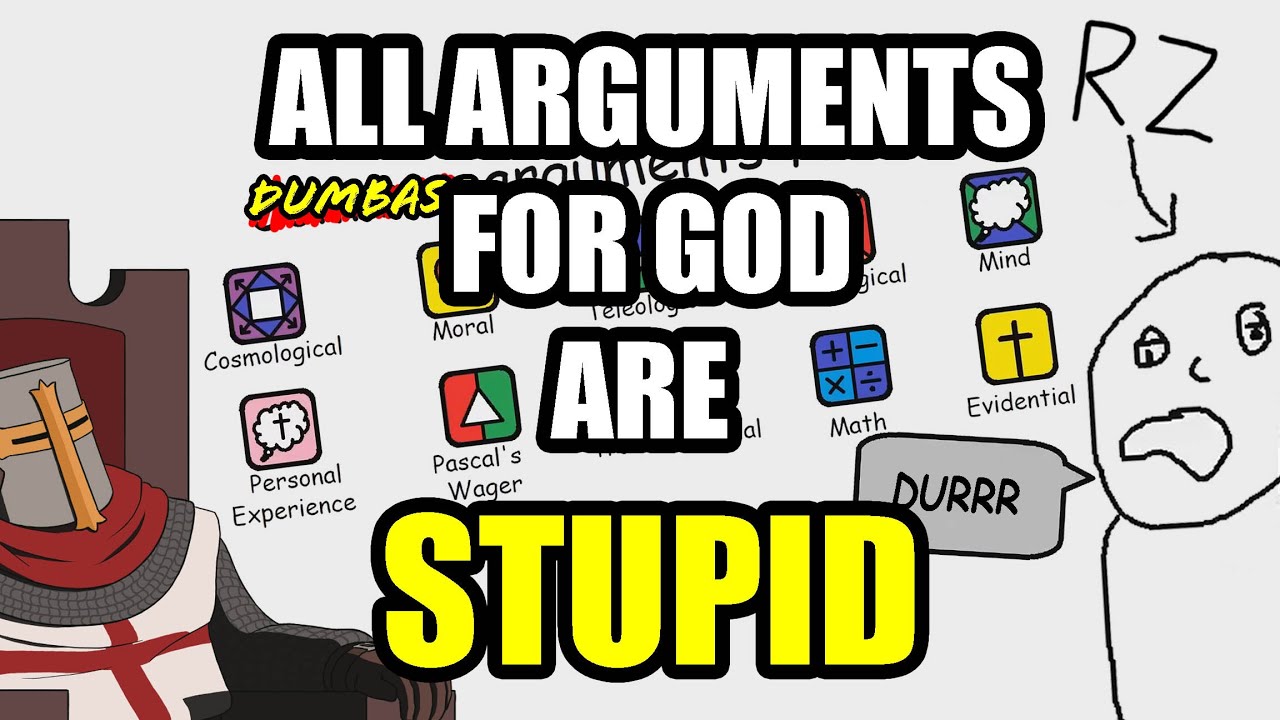 Every Argument For God Is Really DUMB (Redeemed Zoomer)