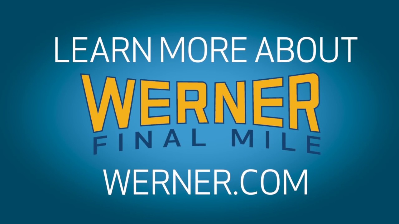 Werner Enterprises Final Mile