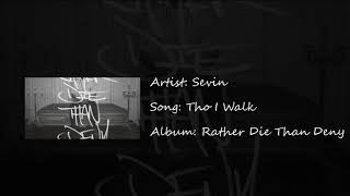 Sevin - Tho I Walk