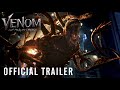 VENOM: LET THERE BE CARNAGE - Official Trailer (HD)