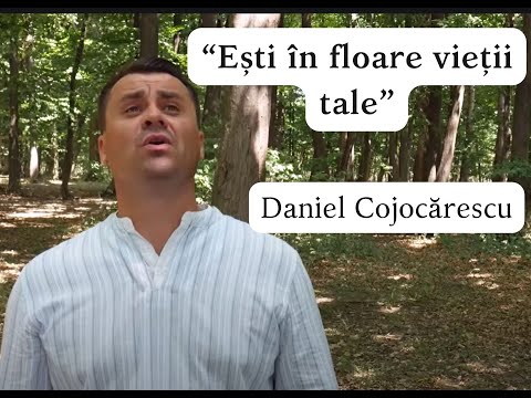 Daniel Cojocarescu "Esti în floarea vietii tale” VIDEOCLIP