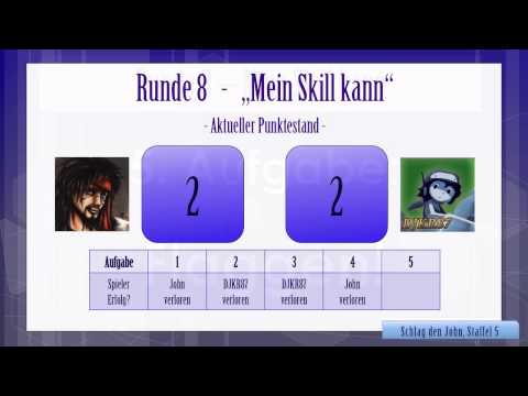 Schlag den John Staffel 5, Runde 8 - Mein Skill kann 2/2 [German/Deutsch Gameshow]
