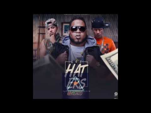 Chimbala Ft. Quimico Ultra Mega, Bulova - Los Haters (Audio Oficial) 𝅘𝅥𝅮