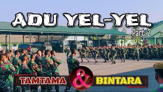 Download lagu ADU YEL YEL BINTARA DAN TAMTAMA PART 2// SEMANGAT MELEBIHI BATAS mp3