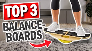 Die besten BALANCE BOARDS 2025 | Top 3 Balanceboards aus 3 Preisklassen