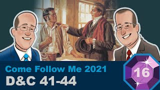 Scripture Gems Ep. 16- Come Follow Me: D&C 41-44