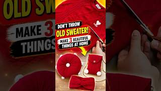 Don’t Throw Away Your Old Sweater! 3 Amazing DIY Ideas #DIY #OldSweater #Upcycling #Sewing