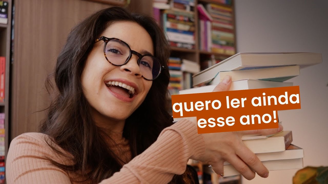 livros que eu quero ler antes de o ano acabar