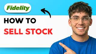 How to Sell Stock on Fidelity [2026 Full Guide]