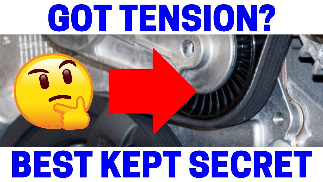 What is the correct tension for a serpentine belt? Tipseri