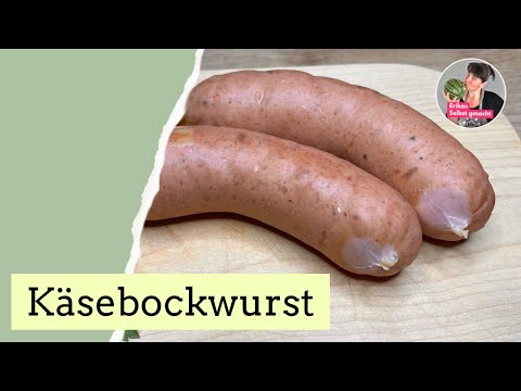 Käsebockwurst selber machen