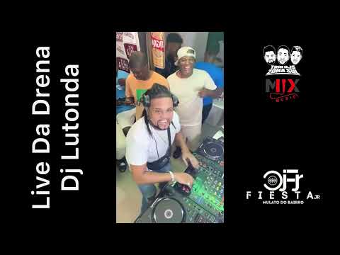 Live Da Drena Convidado Dj Fiesta Jr MB