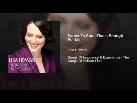 Video thumbnail for Father to Son / That’s Enough for Me