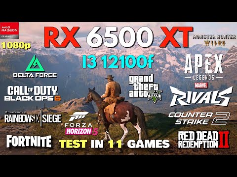 RX 6500 XT + i3 12100f | Test In 11 Games In 2025!