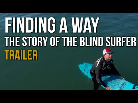 Blind Surfer Documentary TRAILER