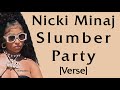 Nicki Minaj - Slumber Party [Verse - Lyrics] gothimsmilinglikethejoker
