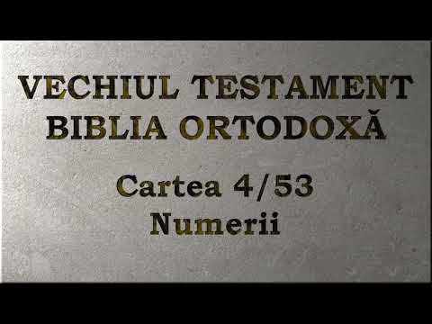 04. Numerii - Vechiul Testament - Biblia Ortodoxă - Lectură 2020