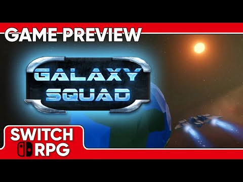 SwitchRPG Previews - Galaxy Squad - Nintendo Switch Gameplay