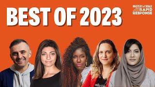 5 memorable lessons from 2023 | Masters of Scale